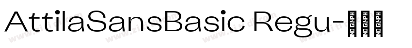 AttilaSansBasic Regu字体转换 AttilaSansBasic Regu字体转换